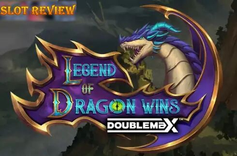 Legend of Dragon Wins DoubleMax